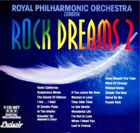 Royal Philharmonic Orchestra - Rock Dreams 2 (3 CD) 1994