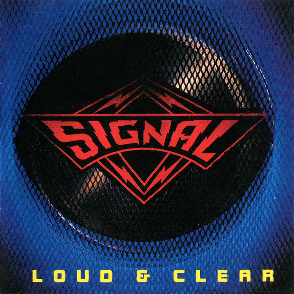 Signal – Loud & Clear (1989)